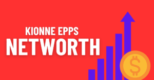 kionne epps networth