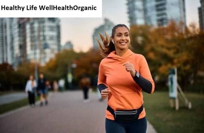 healthy life wellhealthorganic