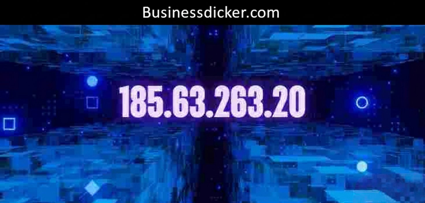 185.63.263.20 Explained – Meaning, Validity, and Common Misconceptions